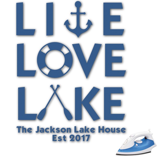 Custom Live Love Lake Graphic Iron On Transfer - Up to 15"x15" (Personalized)