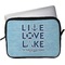 Live Love Lake Laptop Sleeve (13" x 10")
