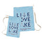 Live Love Lake Laundry Bag - Both Bags