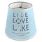 Live Love Lake Empire Lamp Shade (Personalized)