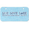 Live Love Lake Mini/Bicycle License Plate (2 Holes) (Personalized)