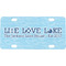 Live Love Lake Mini/Bicycle License Plate (Personalized)