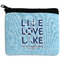 Live Love Lake Neoprene Coin Purse - Front