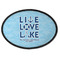 Live Love Lake Oval Patch