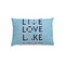 Live Love Lake Pillow Case - Toddler - Front