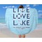 Live Love Lake Round Beach Towel - In Use