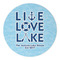 Live Love Lake Round Paper Coaster - Approval