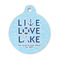 Live Love Lake Round Pet Tag