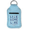 Live Love Lake Sanitizer Holder Keychain - Small (Front Flat)