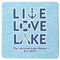 Live Love Lake Square Rubber Backed Coaster (Personalized)