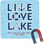 Live Love Lake Square Fridge Magnet (Personalized)
