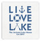 Live Love Lake Paper Dinner Napkin - Front View