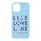 Live Love Lake iPhone 15 Case - Back