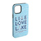 Live Love Lake iPhone Case - Rubber Lined - iPhone 15 (Personalized)