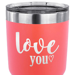 Love Quotes and Sayings 30 oz Stainless Steel Tumbler - Coral - Single Sided