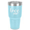 Love Quotes and Sayings 30 oz Stainless Steel Ringneck Tumbler - Teal - Front