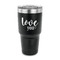 Love Quotes and Sayings 30 oz Stainless Steel Ringneck Tumblers - Black - FRONT