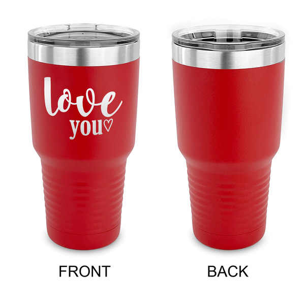 Love Quotes and Sayings 30 oz Stainless Steel Ringneck Tumblers - Red - Single Sided - APPROVAL