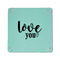 Love Quotes and Sayings 6" x 6" Teal Leatherette Snap Up Tray - APPROVAL