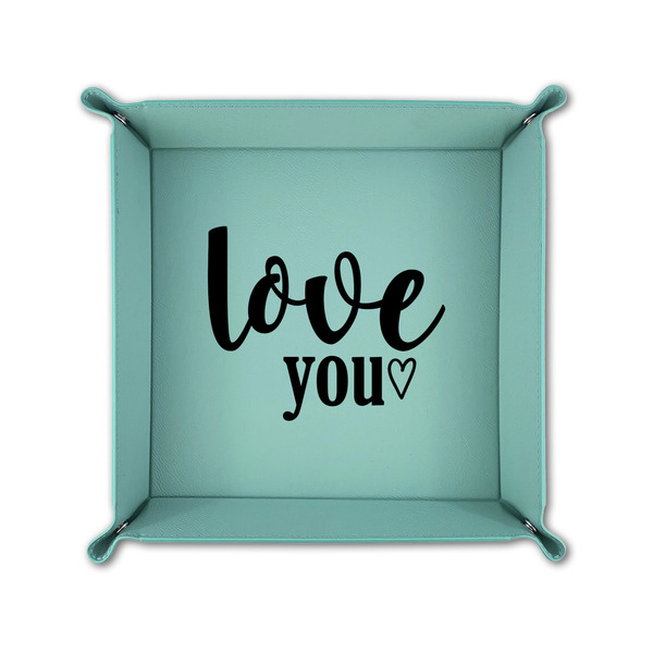 Love Quotes and Sayings 6" x 6" Teal Leatherette Snap Up Tray - FOLDED UP