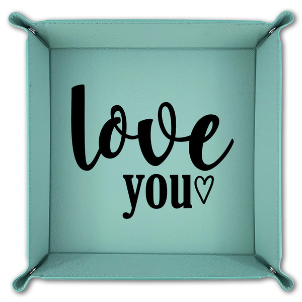 Love Quotes and Sayings 9" x 9" Teal Leatherette Snap Up Tray - FOLDED