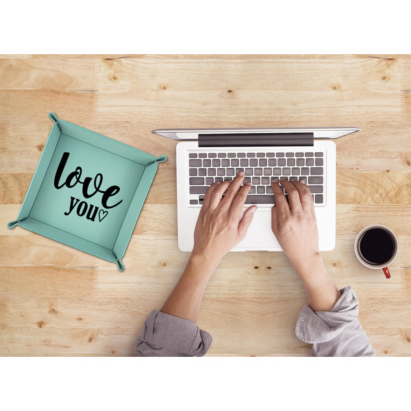 Love Quotes and Sayings 9" x 9" Teal Leatherette Snap Up Tray - LIFESTYLE