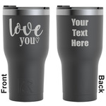 Love Quotes and Sayings RTIC Tumbler - Black - Engraved Front & Back (Personalized)