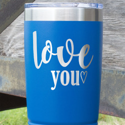 Love Quotes and Sayings 20 oz Stainless Steel Tumbler - Royal Blue - Double Sided
