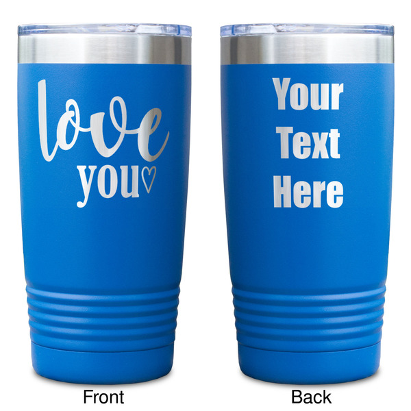 Love Quotes and Sayings Blue Polar Camel Tumbler - 20oz - Double Sided - Approval