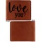 Love Quotes and Sayings Cognac Leatherette Bifold Wallets - Front and Back Single Sided - Apvl