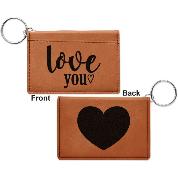 Love Quotes and Sayings Cognac Leatherette Keychain ID Holders - Front and Back Apvl