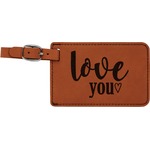 Love Quotes and Sayings Leatherette Luggage Tag