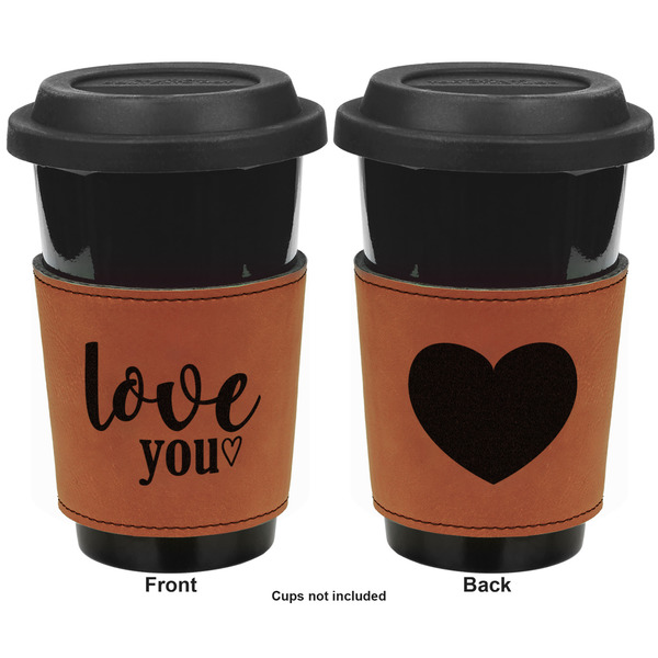 Love Quotes and Sayings Cognac Leatherette Mug Sleeve - Double Sided Apvl