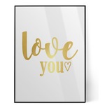 Love Quotes and Sayings Foil Print