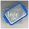 Love Quotes and Sayings Glass Baking Dish - FRONT w/ LID (13x9)