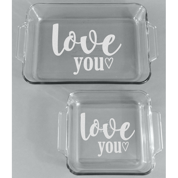 Love Quotes and Sayings Glass Baking Dish Set - FRONT