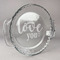 Love Quotes and Sayings Glass Pie Dish - FRONT