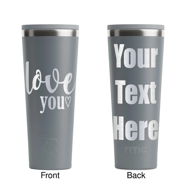 Love Quotes and Sayings Grey RTIC Everyday Tumbler - 28 oz. - Front and Back