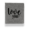 Love Quotes and Sayings Leather Binder - 1" - Grey