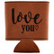 Love Quotes and Sayings Leatherette Can Sleeve - Flat