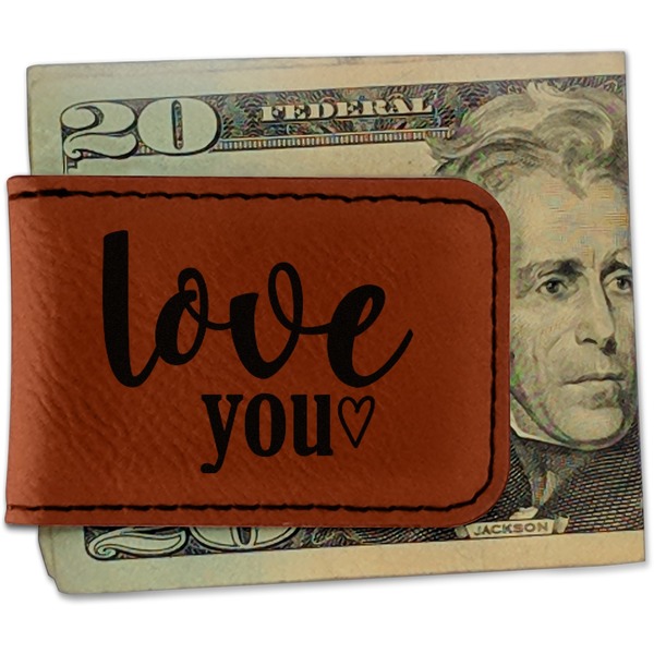 Custom Love Quotes and Sayings Leatherette Magnetic Money Clip