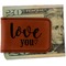 Love Quotes and Sayings Leatherette Magnetic Money Clip - Front