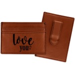 Love Quotes and Sayings Leatherette Wallet with Money Clip