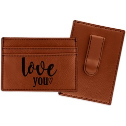 Love Quotes and Sayings Leatherette Wallet with Money Clip