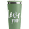 Love Quotes and Sayings Light Green RTIC Everyday Tumbler - 28 oz. - Close Up