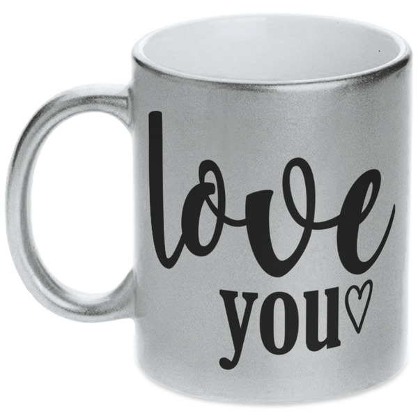 Love Quotes and Sayings Silver Mug - Main