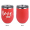 Love Quotes and Sayings Stainless Wine Tumblers - Coral - Single Sided - Approval