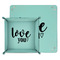 Love Quotes and Sayings Teal Faux Leather Valet Trays - PARENT MAIN