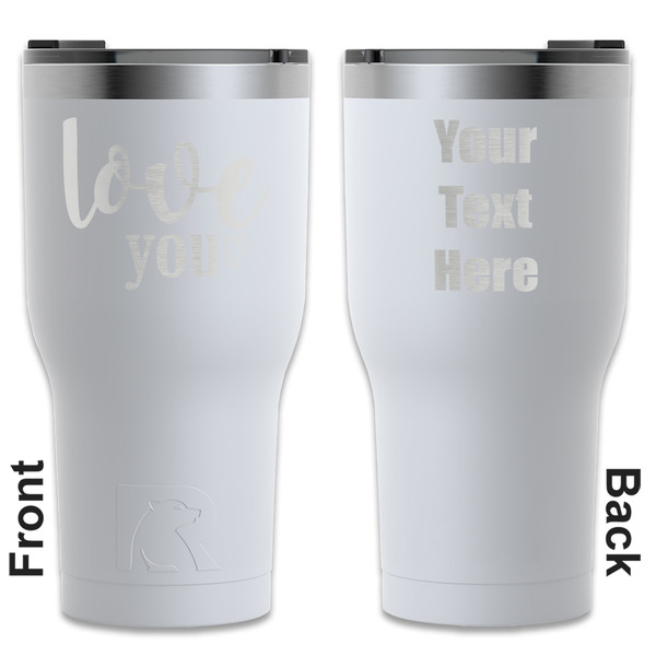 Custom Love Quotes and Sayings RTIC Tumbler - White - Engraved Front & Back (Personalized)