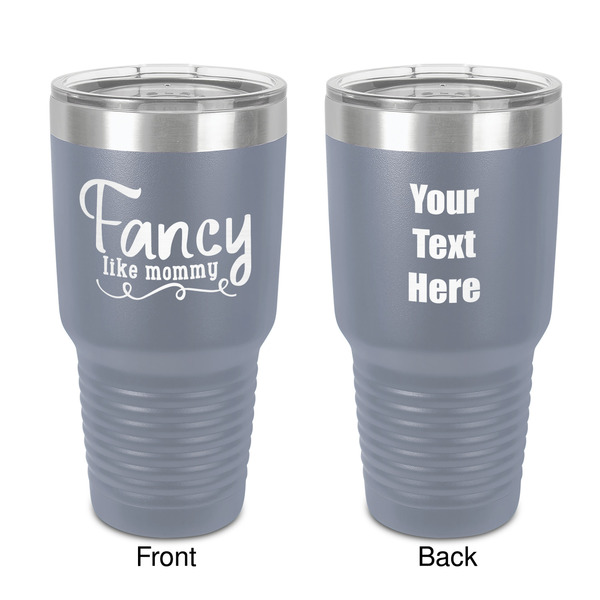 Custom Mom Quotes and Sayings 30 oz Stainless Steel Tumbler - Grey - Double-Sided